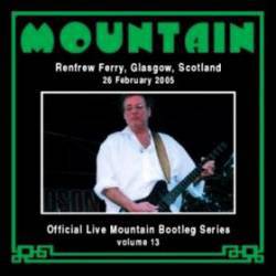Mountain : Official Live Mountain Bootleg Series - Volume 13